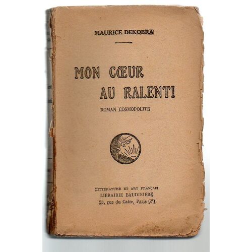 Mon Coeur Au Ralenti Roman Cosmopolite.