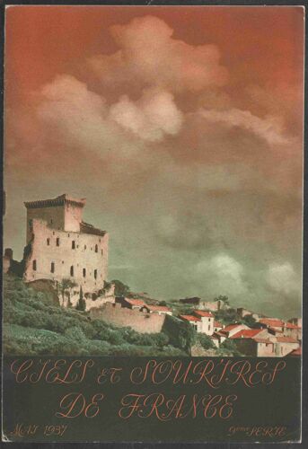 Ciels Et Sourires De France 1937 N° 0 : Mai 1937 Ajaccio Ile Rousse
