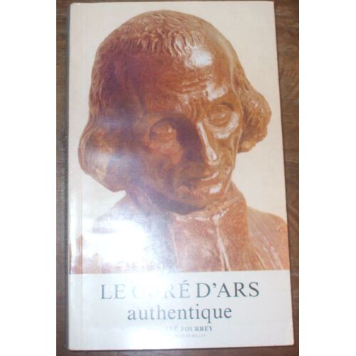 Le Curé D'ars Authentique