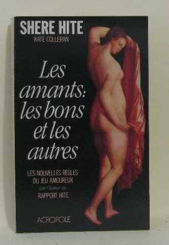 Les Amants, Les Bons Et Les Autres