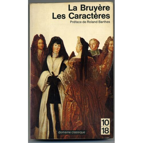 Les Caractères, Préface De Roland Barthes