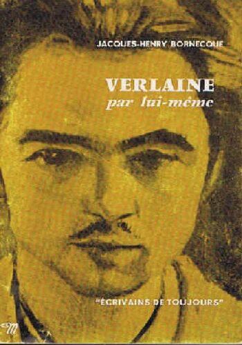 Verlaine Par Lui-Meme / Jacques-Henry Bornecque