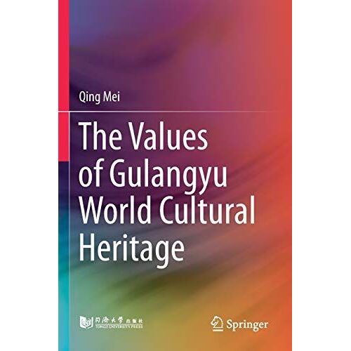 The Values Of Gulangyu World Cultural Heritage