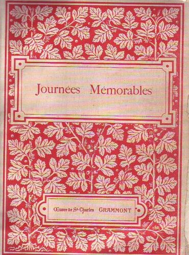 Journees Memorables De La Vie De Quelques Celebrites Contemporaines