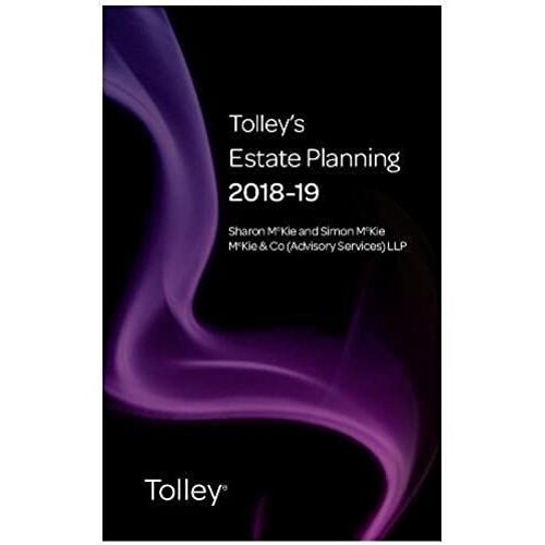 Mckie, S: Tolley's Estate Planning 2018-19