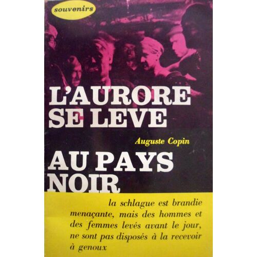 L'aurore Se Lève Au Pays Noir