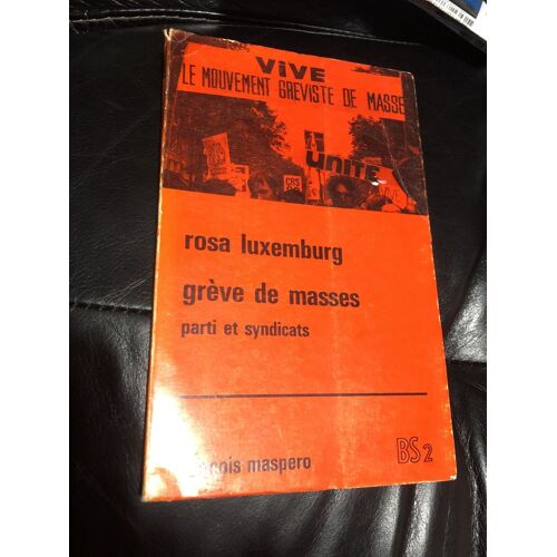 Greve De Masses.Parti Etsyndicats