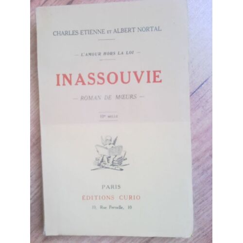 L'amour Hors La Loi,   Inassouvie