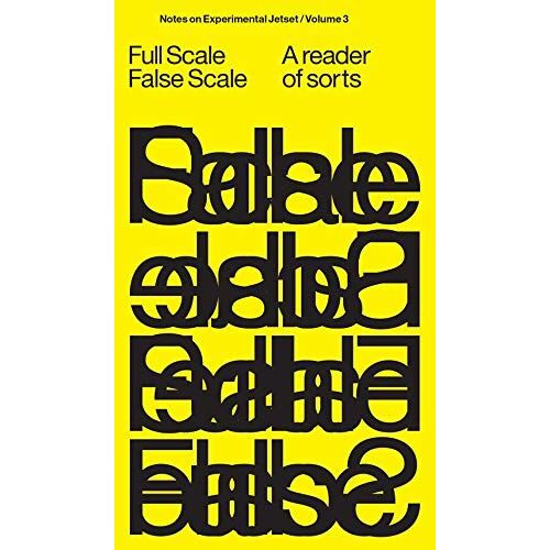 Experimental Jetset Full Scale False Scale