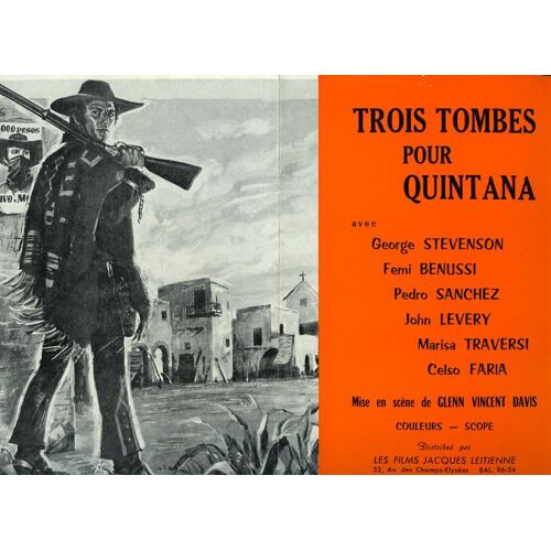 Trois Tombes Pour Quintana, Synopsis, Glenn Vincent Davis (Vincenzo Musolino), George Stevenson