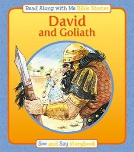 David And Goliath: See And Say Story Book (Read Along With Me Bible Stories Series 2)