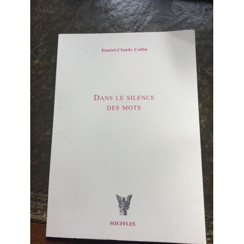 Dans Le Silence Des Mots