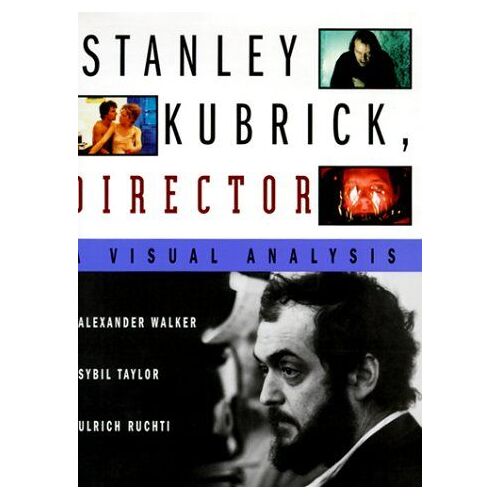 Stanley Kubrick, Director
