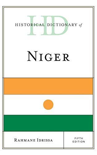 Historical Dictionary Of Niger