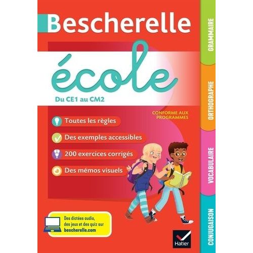 Grammaire, Orthographe, Vocabulaire, Conjugaison Du Ce1 Au Cm2 Bescherelle École