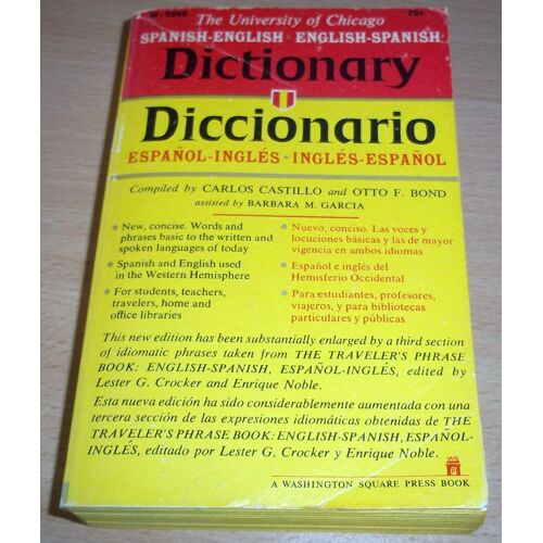 The University Of Chicago Spanish-English Dictionary, Sixth Edition: Diccionario Universidad De Chicago Inglés-Español, Sexta Edición