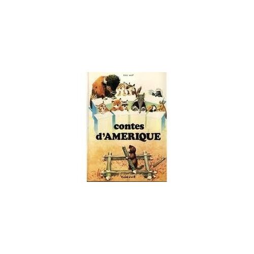Contes D' Amérique. Texte De Giuseppe Zanini.