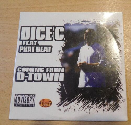 Dice'c Feat Phat Beat ‎ Coming From D-Town