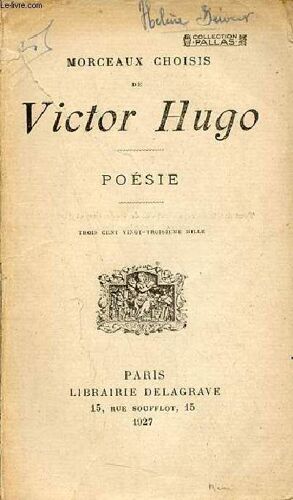 Morceaux Choisis De Victor Hugo - Poésie.