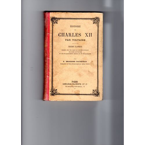 Histoire De Charles Douze  Par Voltaire