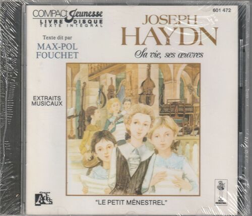 Haydn Sa Vie Ses Oeuvres Raconte Par Max-Pol Fouchet