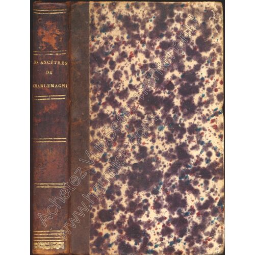Les Ancêtres De Charlemagne - Casterman, 1863