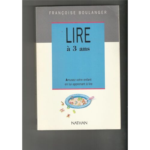 Lire A 3 Ans.Amusez Votre Enfant En Lui Apprenant A Lire