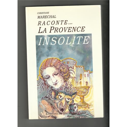 La Provence Insolite