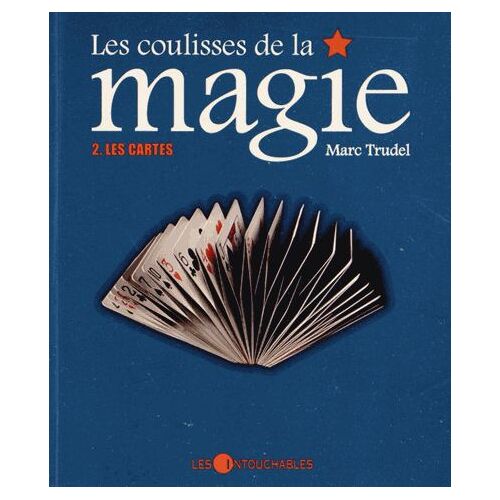 Les Coulisses De La Magie - Tome 2, Les Cartes