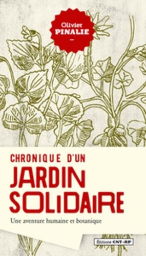 Chronique D'un Jardin Solidaire