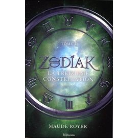 Zodiak - Tome 2 - La Treizième Constellation