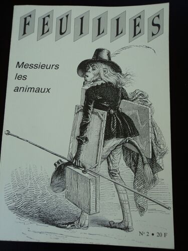 Feuilles, Messieurs Les Animaux