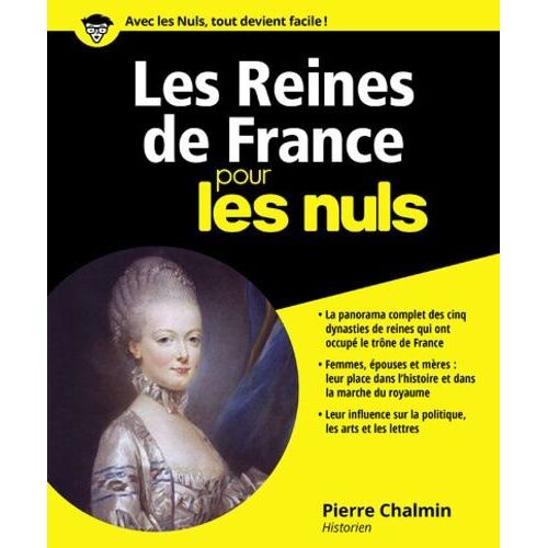 Les Reines De France Pour Les Nuls