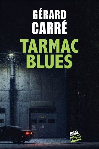 Tarmac Blues