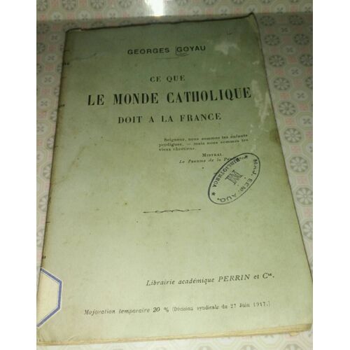 Ce Que Le Monde Catholique Doit À La France