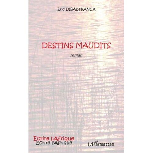 Destins Maudits