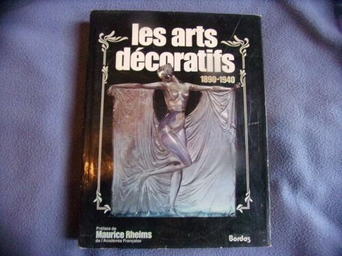 Les Arts Décoratifs 1890-1940