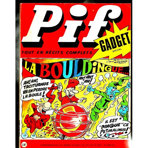 Pif Gadget Spécial N° 181 Bis : La Bouldingue...