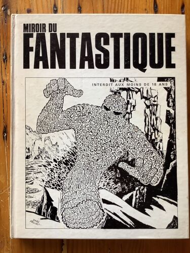 Album N 1 - " Miroir Du Fantastique " Contient Les Numero 1 - 2 - 3 - 4 - 5 - 6 - 7 - 8 - 9
