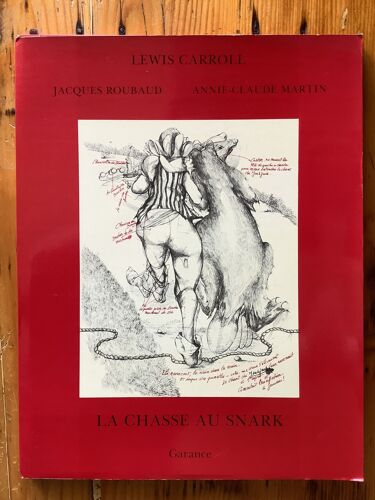 Lewis Carroll - " La Chasse Au Snark " - Jacques Roubaud (Traducteur), Annie-Claude Martin (Illustrateur) // Garance / Editions Slatkine, Paris / Geneva, 1981 - Portfolio