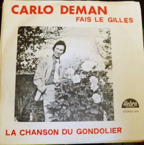 Fais Le Gilles / La Chanson Du Gondolier
