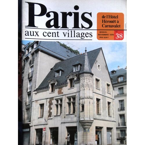 Paris Aux Cent Villages N°38 De L'hotel Hérouët À Carnavalet