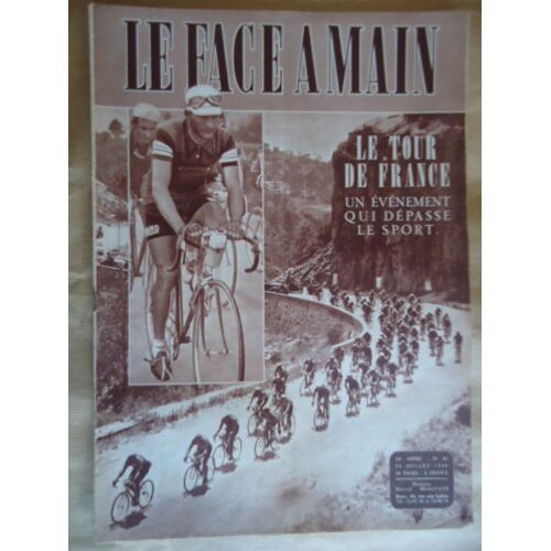 Le Face A Main N 30 Du 24 Juillet 1948. Tour De France/Vieille Civilisation/Orval/Ruines De Cambron-Casteau. 30