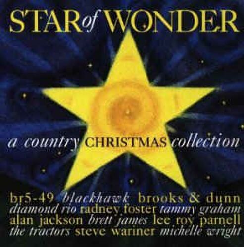 Star Of Wonder A Country Christmas Collection