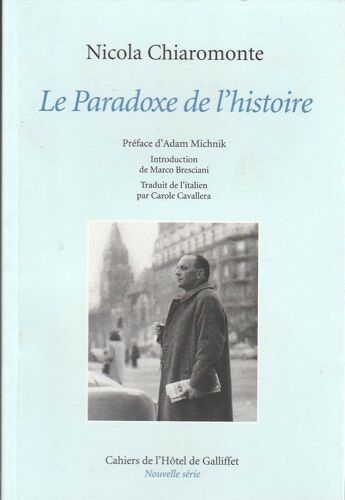 Le Paradoxe De L'histoire