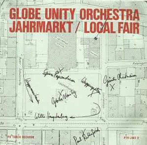 Globe Unity Orchestra Jahrmarkt / Local Fair