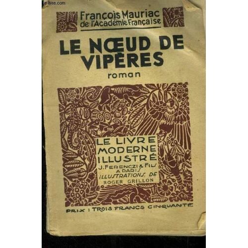 Le Noeud De Vipères,Le Livre Moderne Iilustré N°131