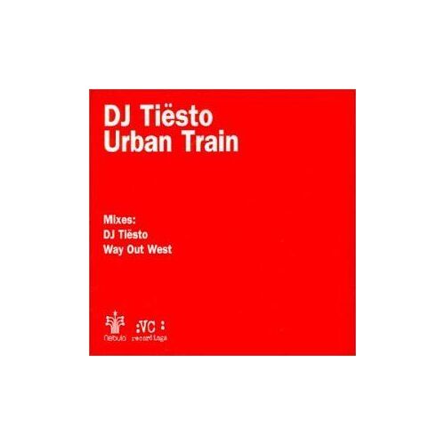 Urban Train..Also Inc Way Out West / Dj Tiesto Mixes