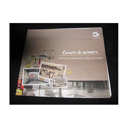 Carnets De Mémoire, Archives Et Patrimoine D Ille-Et-Vilaine