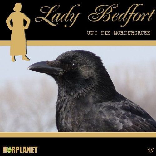 Lady Bedfort 65. Mördergrube